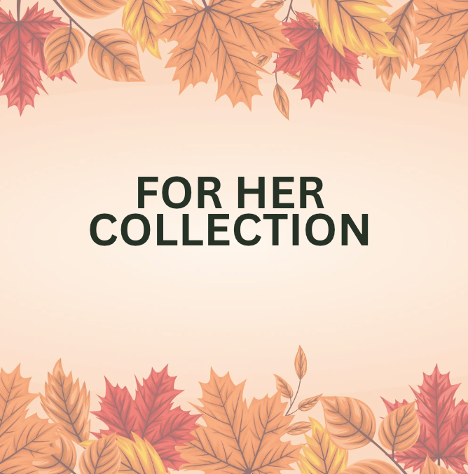 For Her Collection