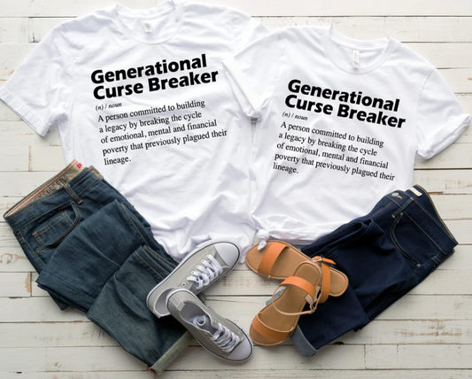 Generational Curse Breaker Tshirt