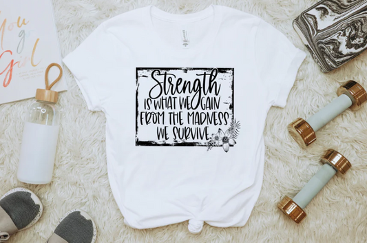 Strength Tshirt