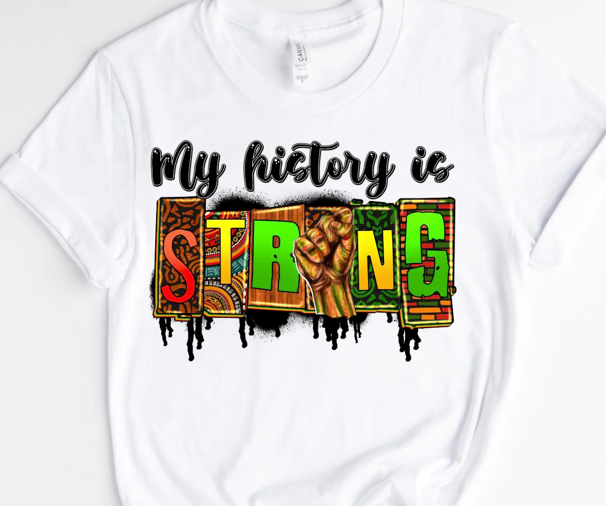 My History is Strong