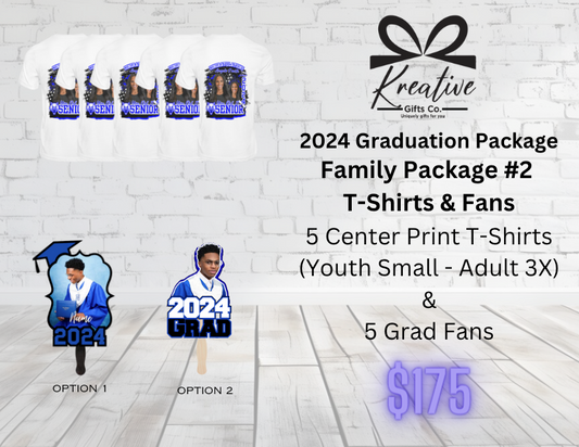 Grad Bundle Family Package #2  T-Shirts & Fans