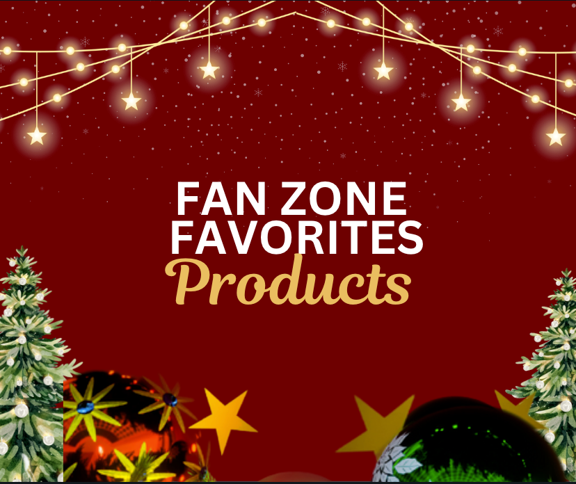 Fan Zone Favorites