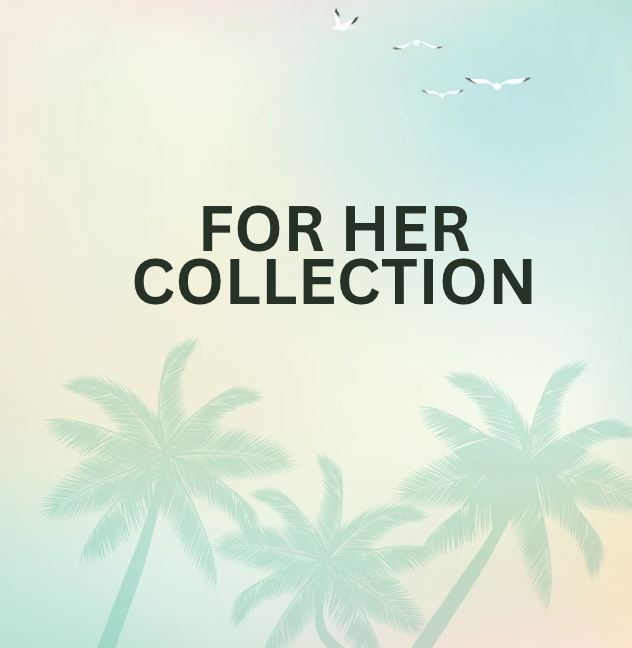 For Her Collection