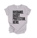 Daddy Protector Tshirt