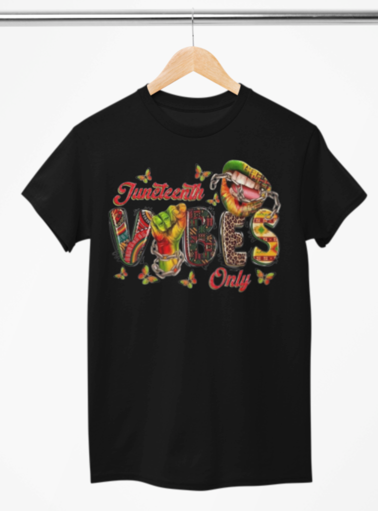 Juneteenth Vibes T-Shirt