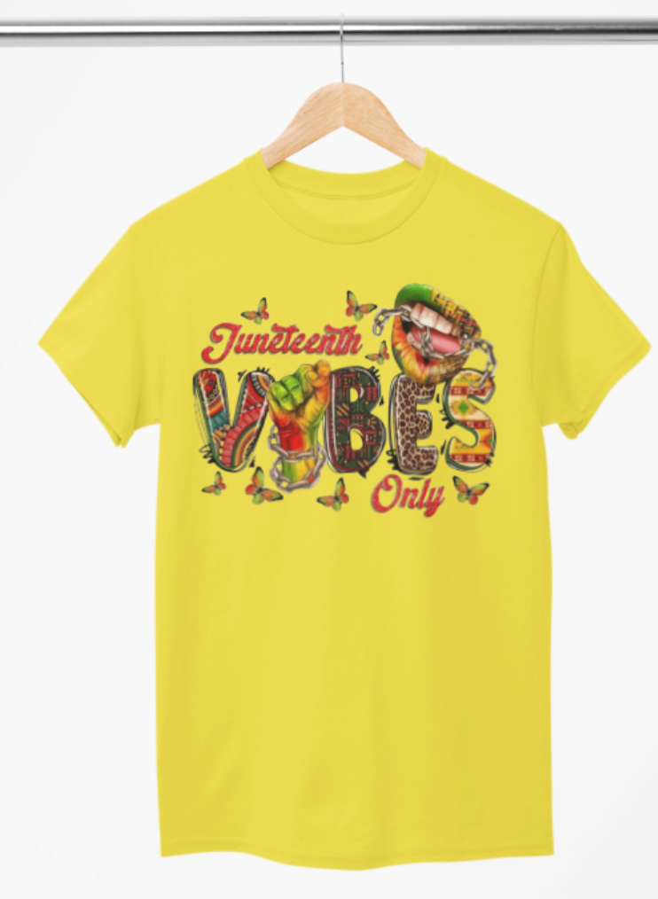 Juneteenth Vibes T-Shirt