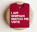 I Am Woman Watch Me Vote