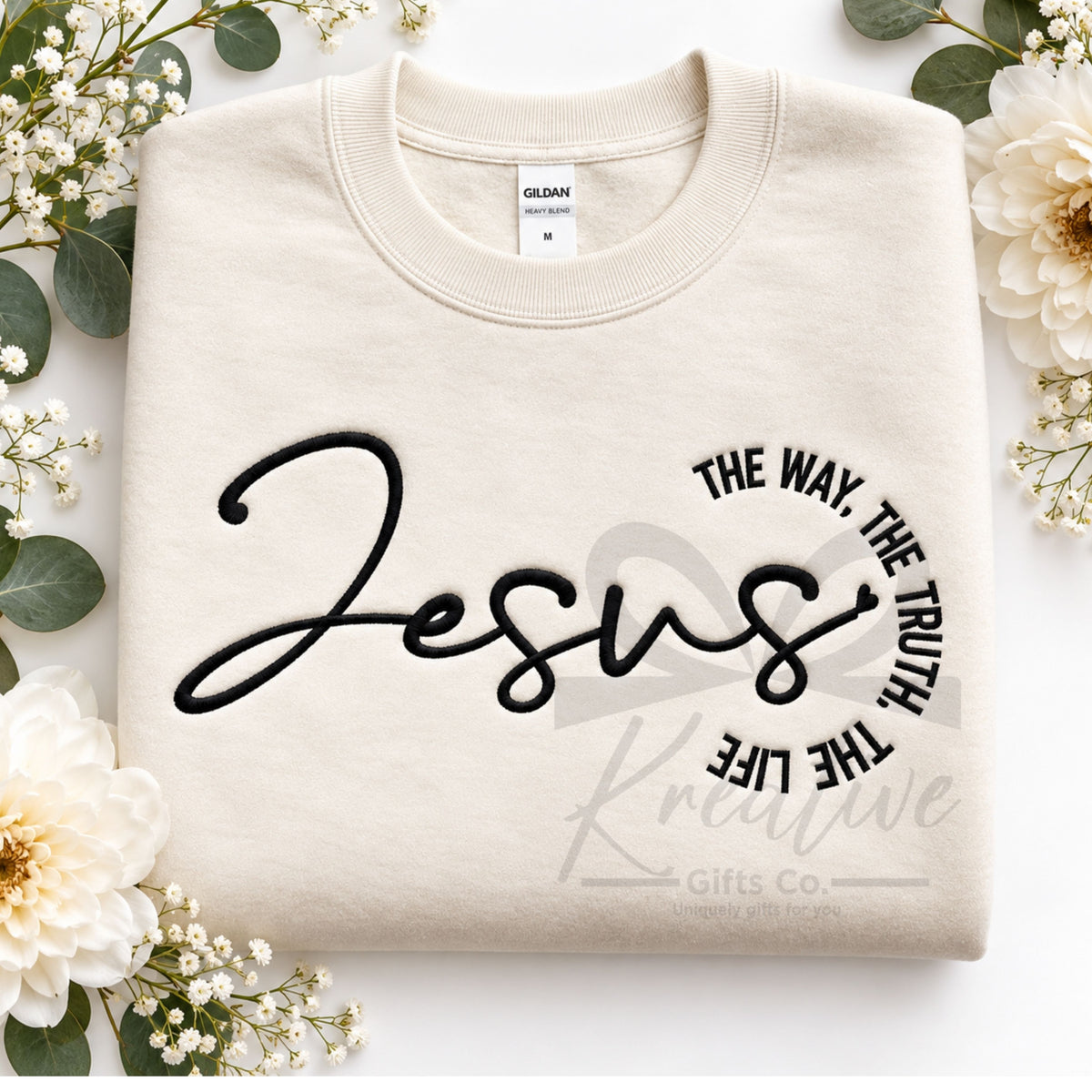 Jesus, The Way, The Life, The Truth  Embroidered Apparel