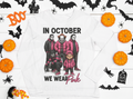 In October We Wear Pink